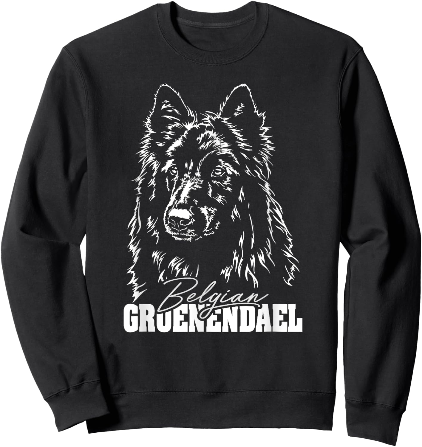 Funny Proud Belgian Groenendael dog Shirt gift Sweatshirt - Sweatshirt | Black