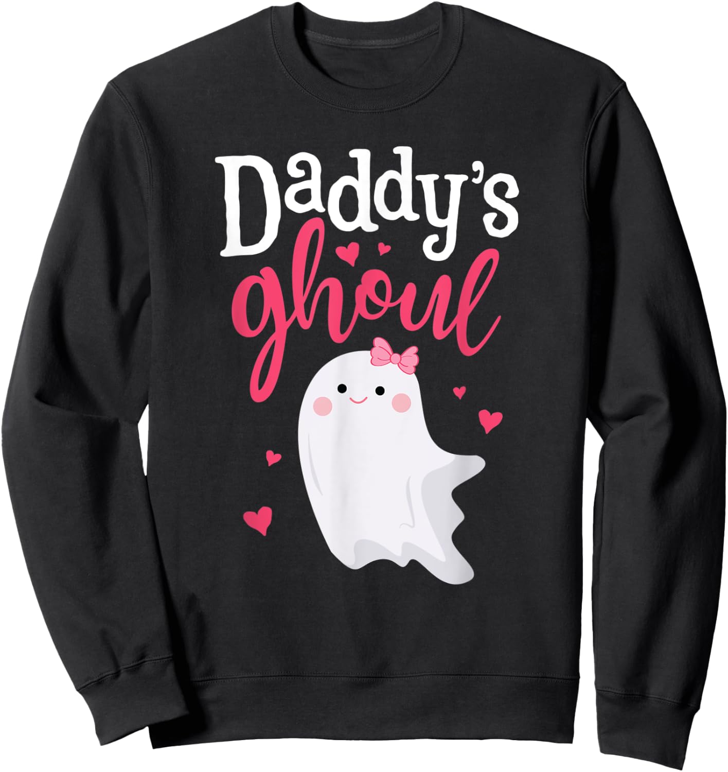 Cute Daddy's Girl Daughter Halloween Ghost Ghoul Costume Sweatshirt - Sweatshirt | Black