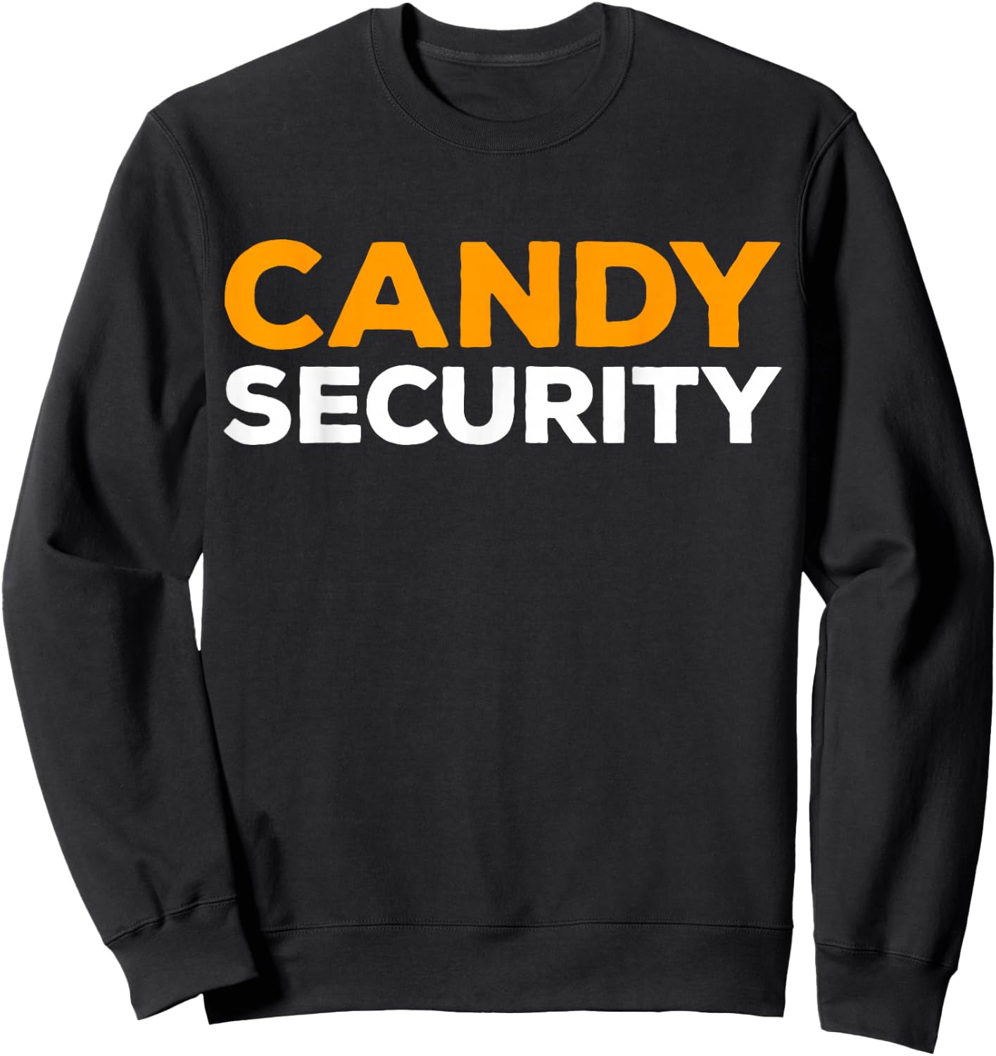 Candy Security Shirt Men Women Kids Halloween Costume Sweatshirt - Sweatshirt | Black