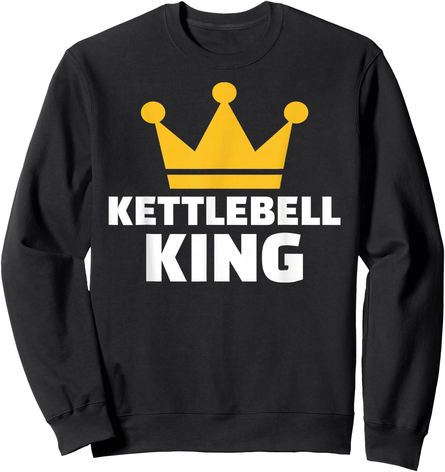 Kettlebell king Sweatshirt - Sweatshirt | Black