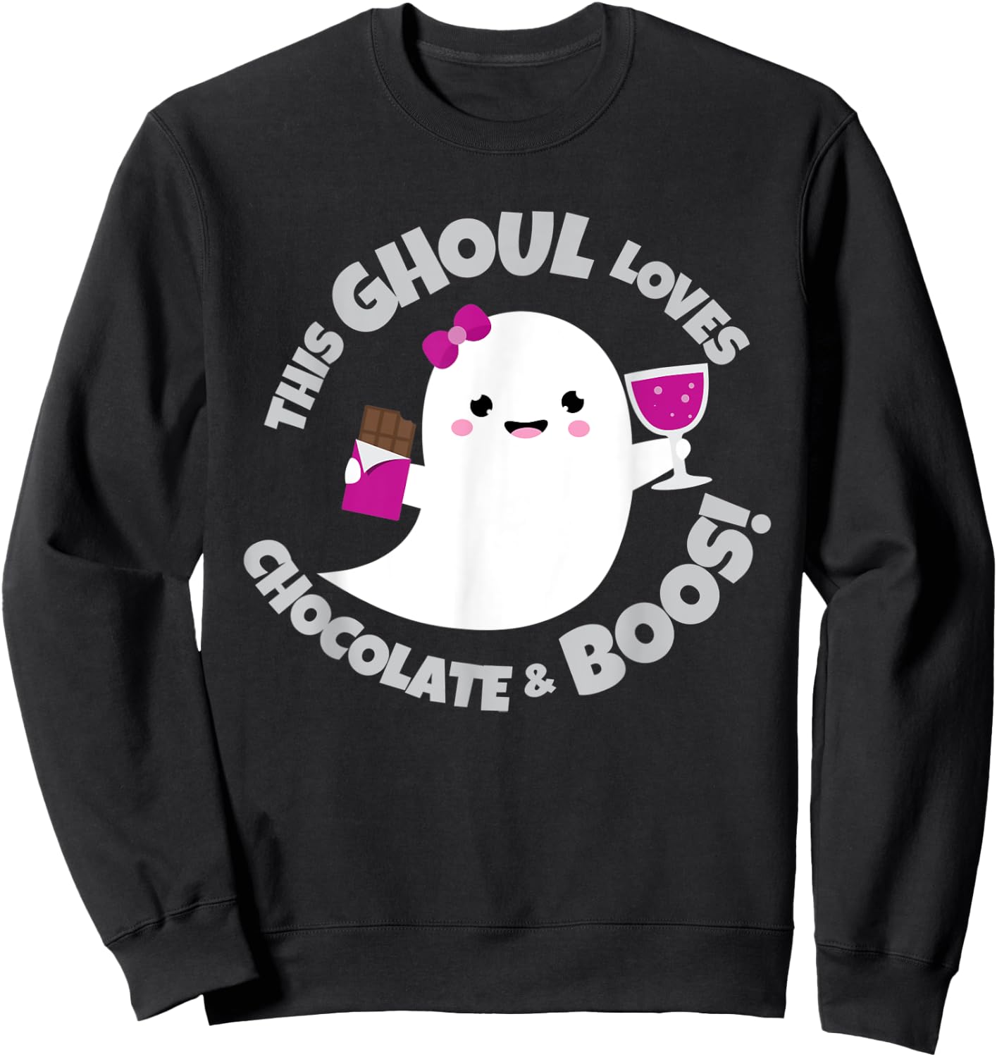 Wine Chocolate Lover Funny Quote Cute Halloween Ghost | Gift Sweatshirt - Sweatshirt | Black