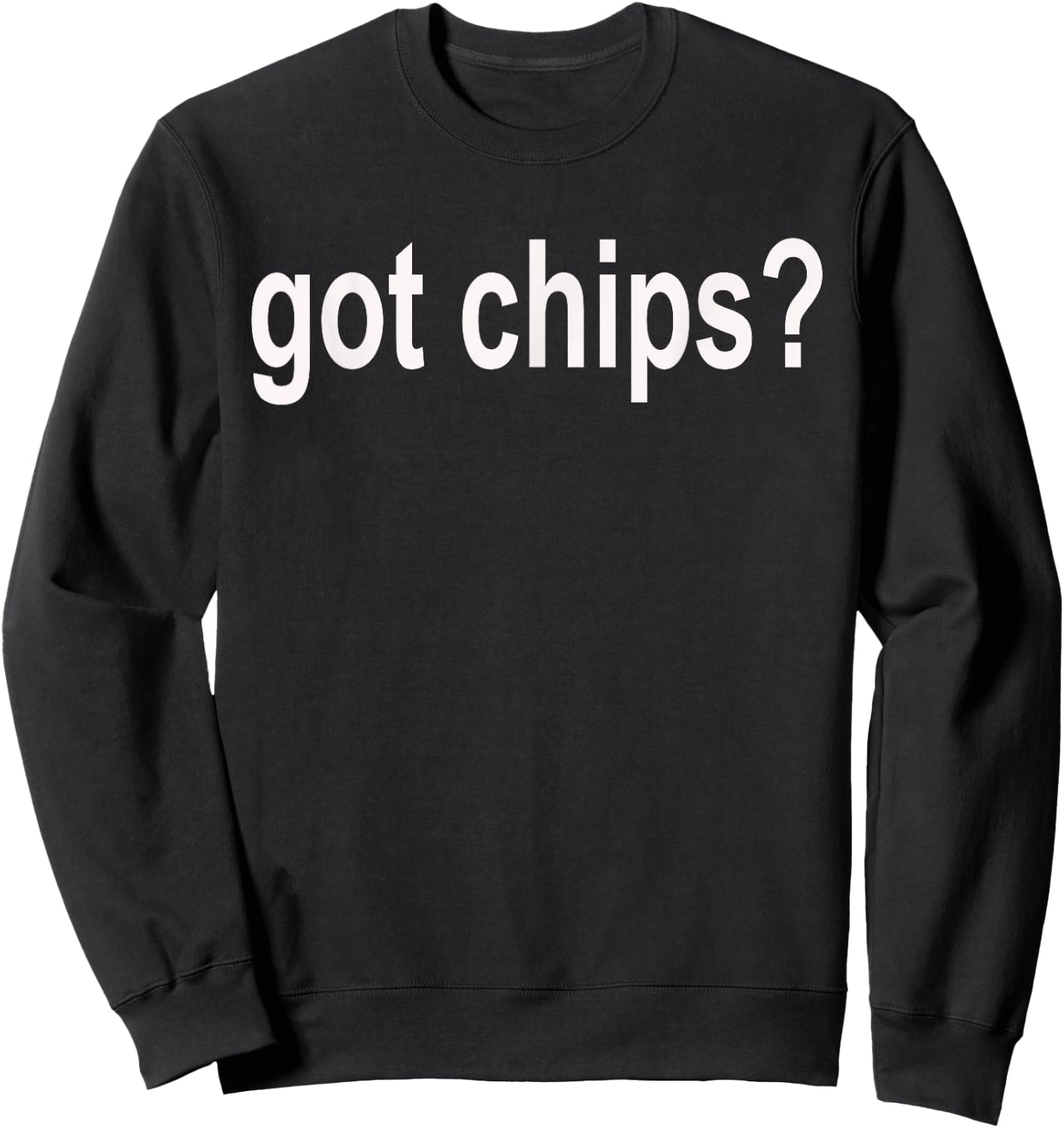 Got Chips? Potato Poker Classic Fit T Shirt Sweatshirt - Sweatshirt | Black