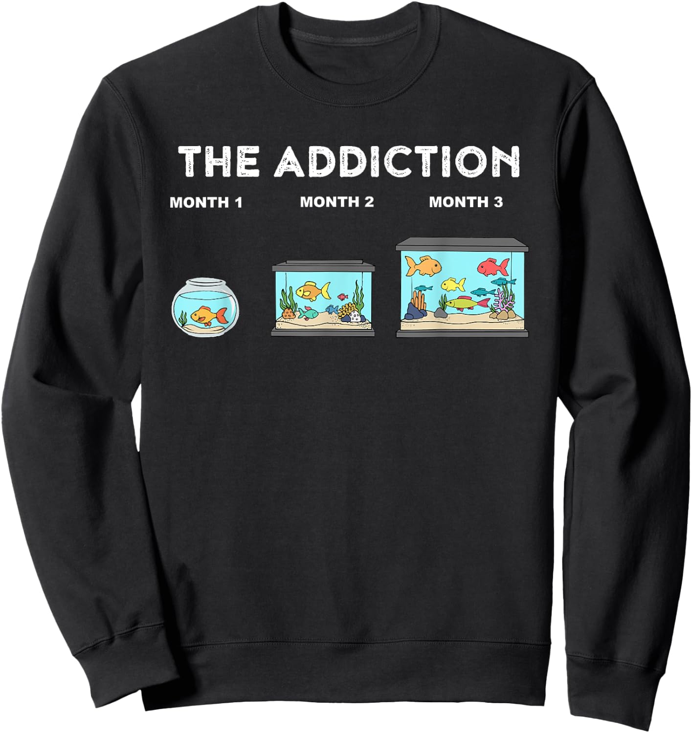Fish Keeper - Aquarium Lover Gifts & Gift Ideas Adult Classic Fit Black Aquarium Addiction Funny Aquarium Sweatshirt - Sweatshirt | Black
