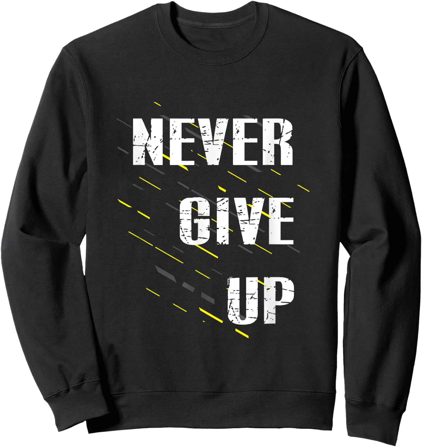 Never Give up Sweatshirt - Sweatshirt | Black