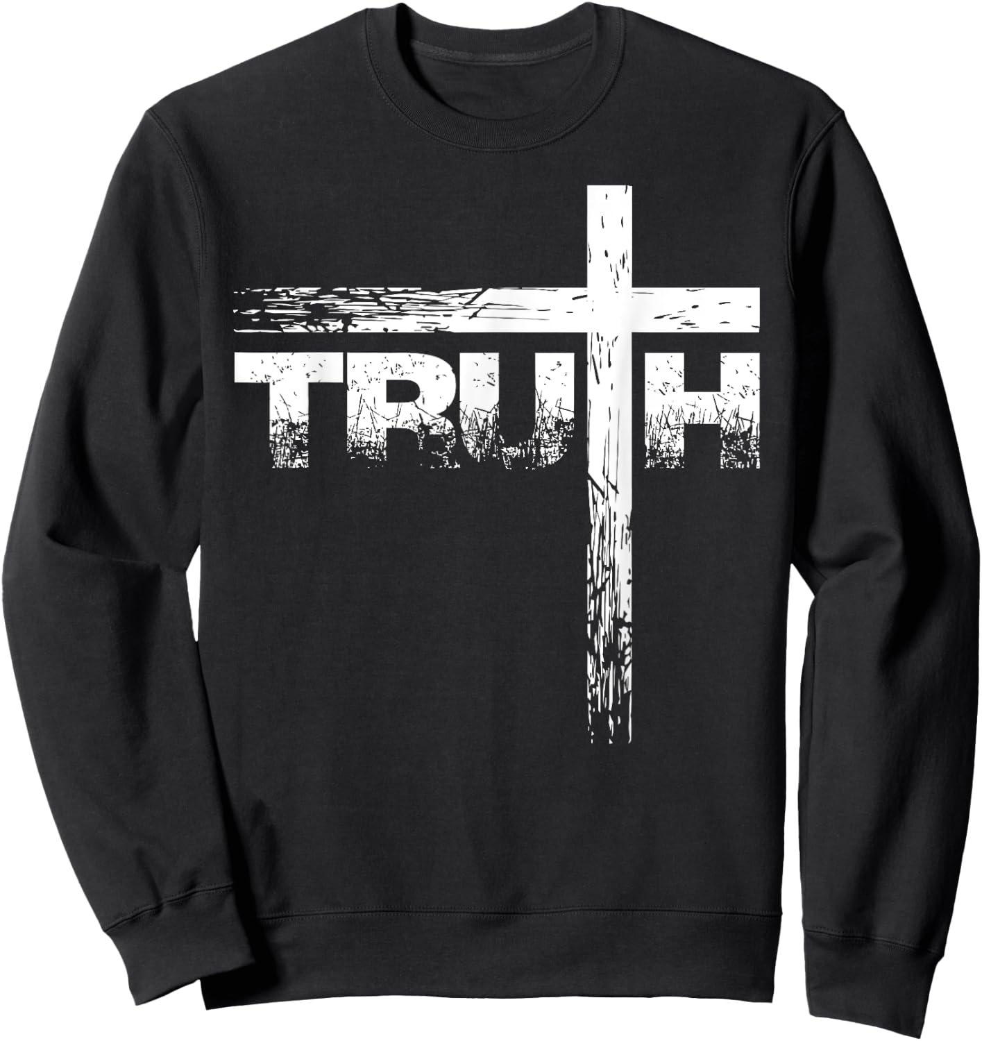 Christian Truth and Cross Christian Cross Shirt Sweatshirt - Sweatshirt | Black