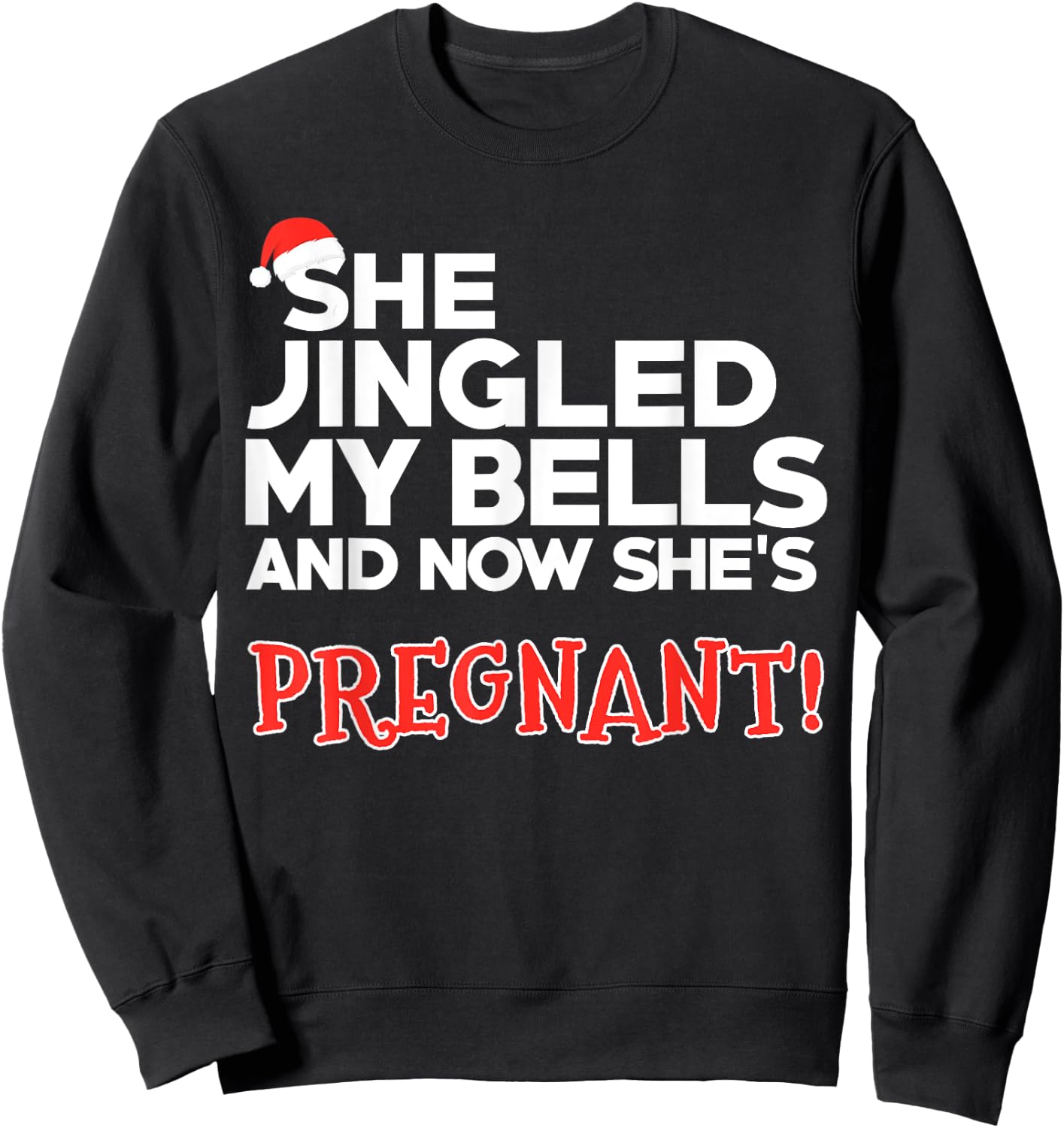Dad to Be Funny Christmas Pregnancy Announcement Sweatshirt - Sweatshirt | Black