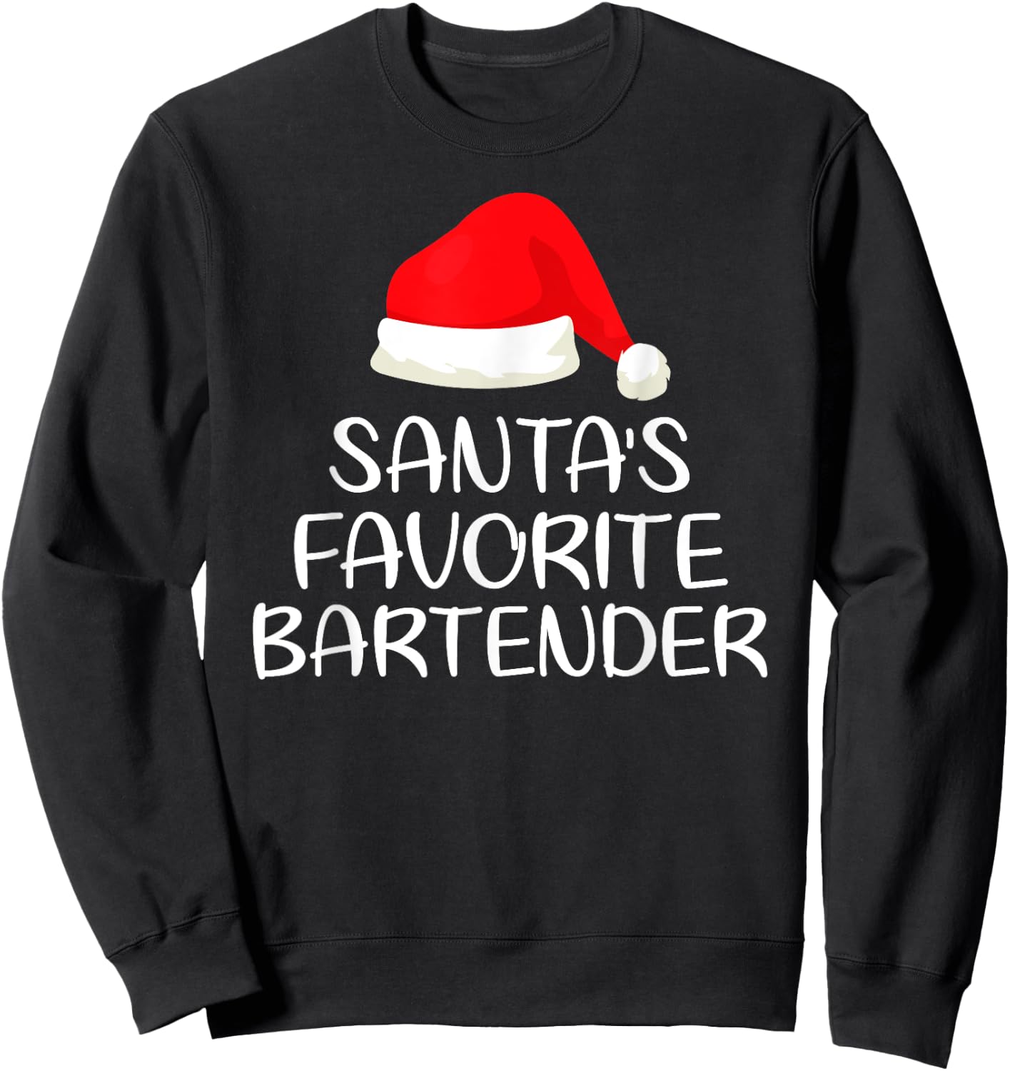 Santa's Favorite Bartender Matching Family Funny Christmas Sweatshirt - Sweatshirt | Black