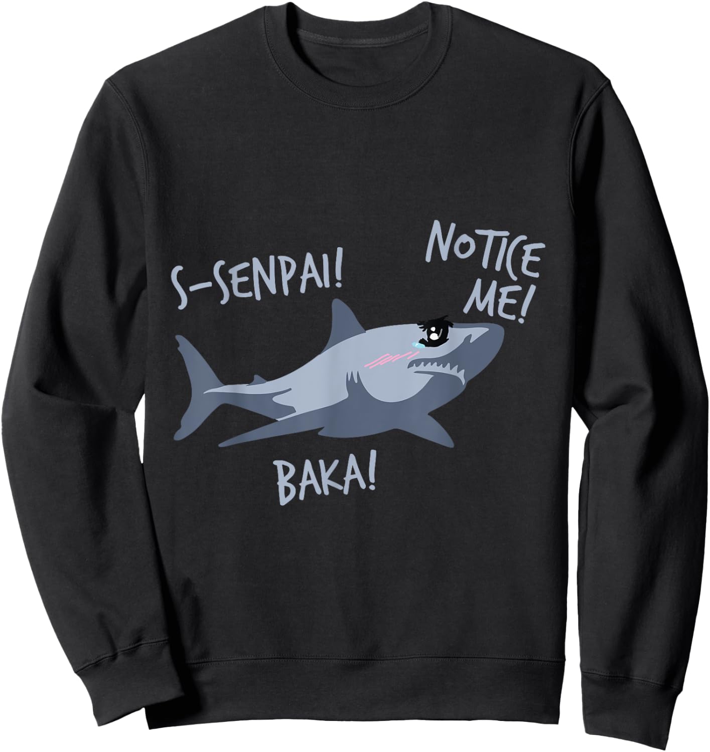 Tsundere Shark Anime Otaku Baka Senpai Manga Japanese Sweatshirt - Sweatshirt | Black