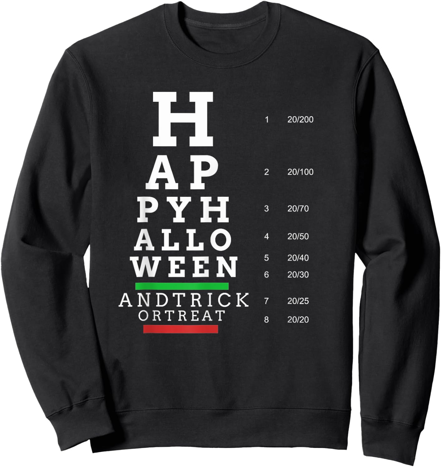 Optometrist Halloween Eye Chart - Optometry Eye Doctor Sweatshirt - Sweatshirt | Black