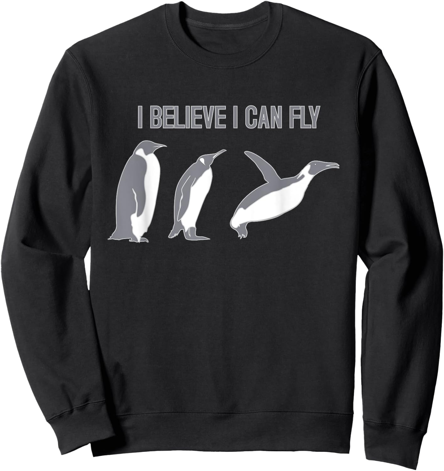 I Believe I Can Fly Penguin Sweatshirt - Sweatshirt | Black
