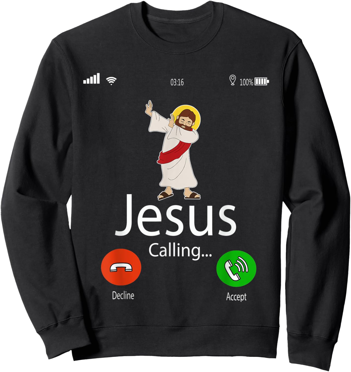 Dabbing Jesus Is Calling Christian Christmas Gift Xmas Sweatshirt - Sweatshirt | Black