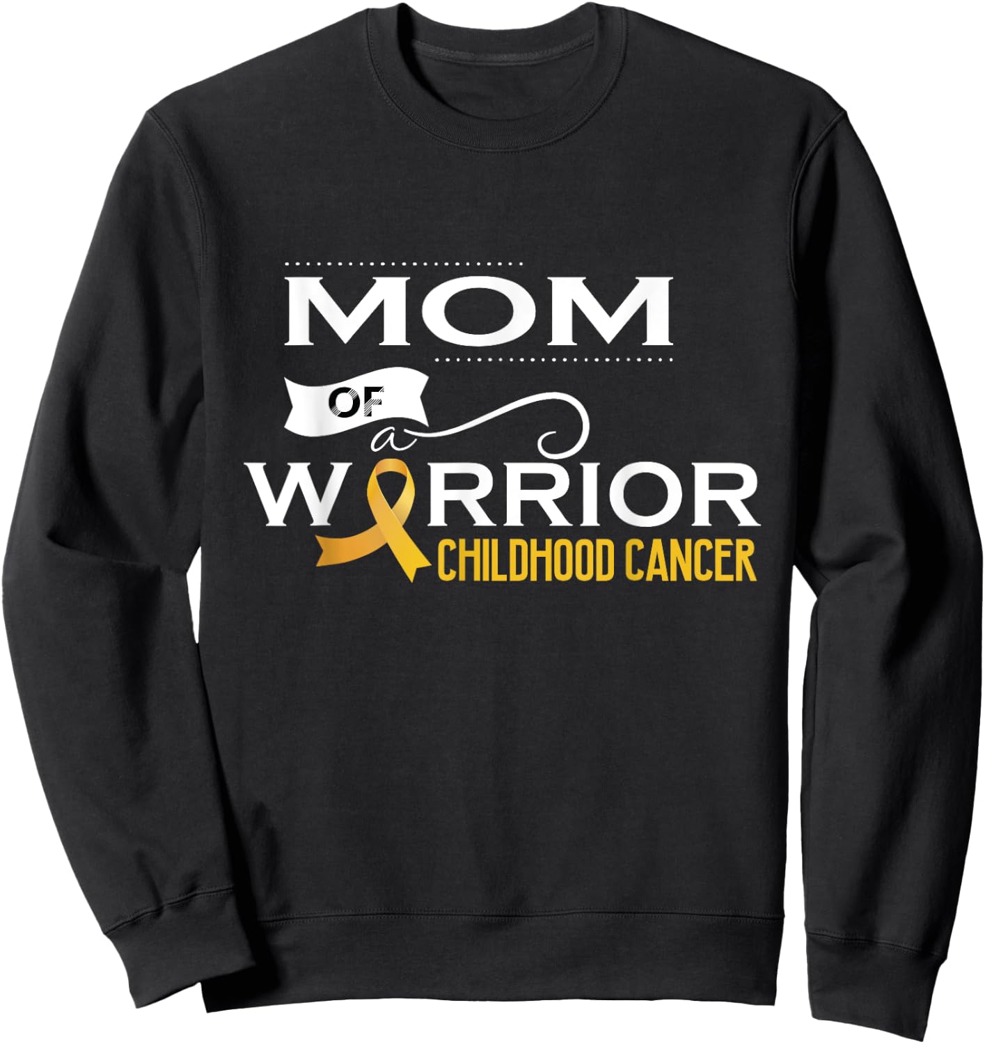 Childhood cancer awareness Mom of a warrior Sweatshirt - Sweatshirt | Black