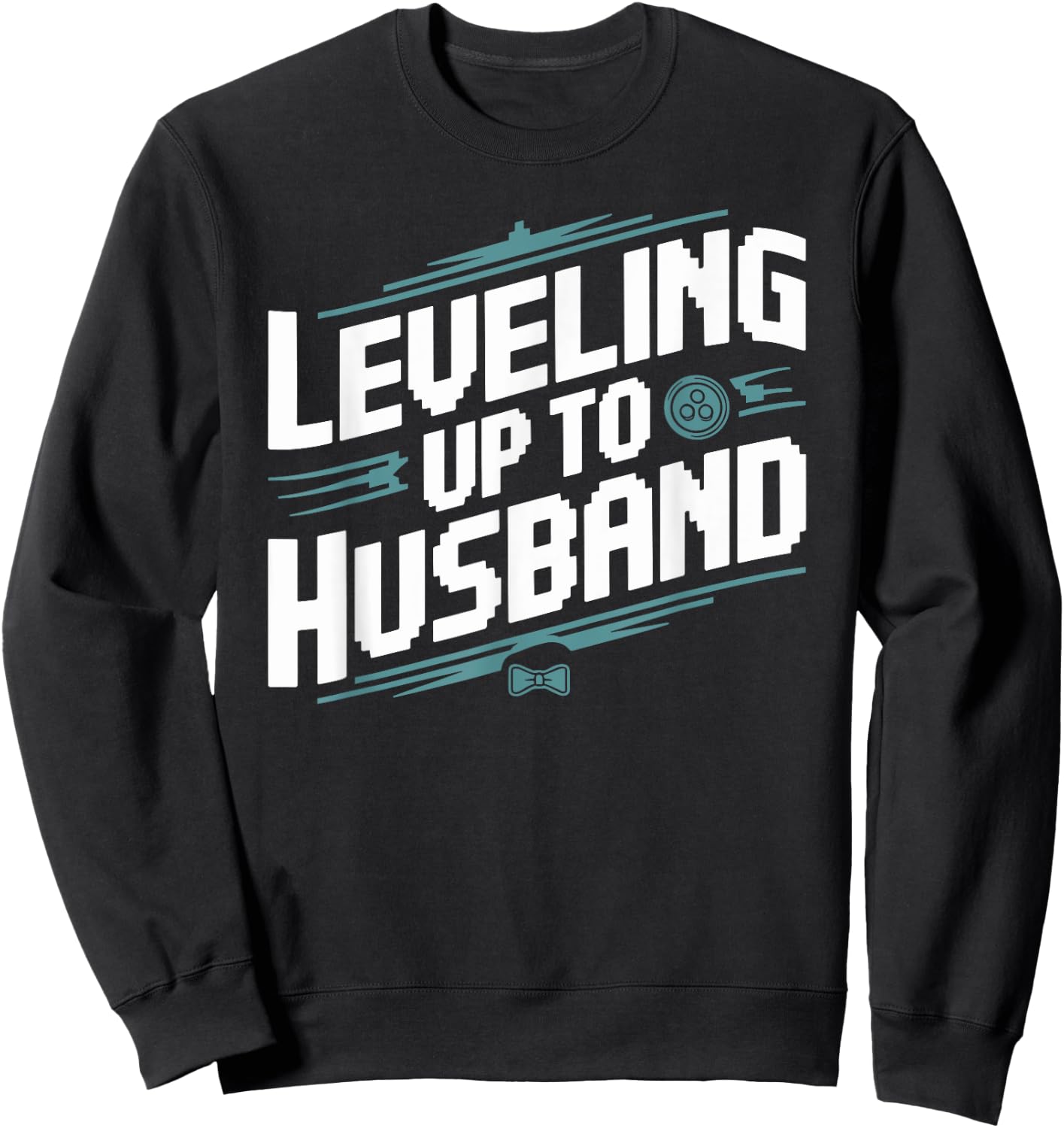 Bachelor Party Groom to be Leveling Up to Husband Game Lover Sweatshirt - Sweatshirt | Black