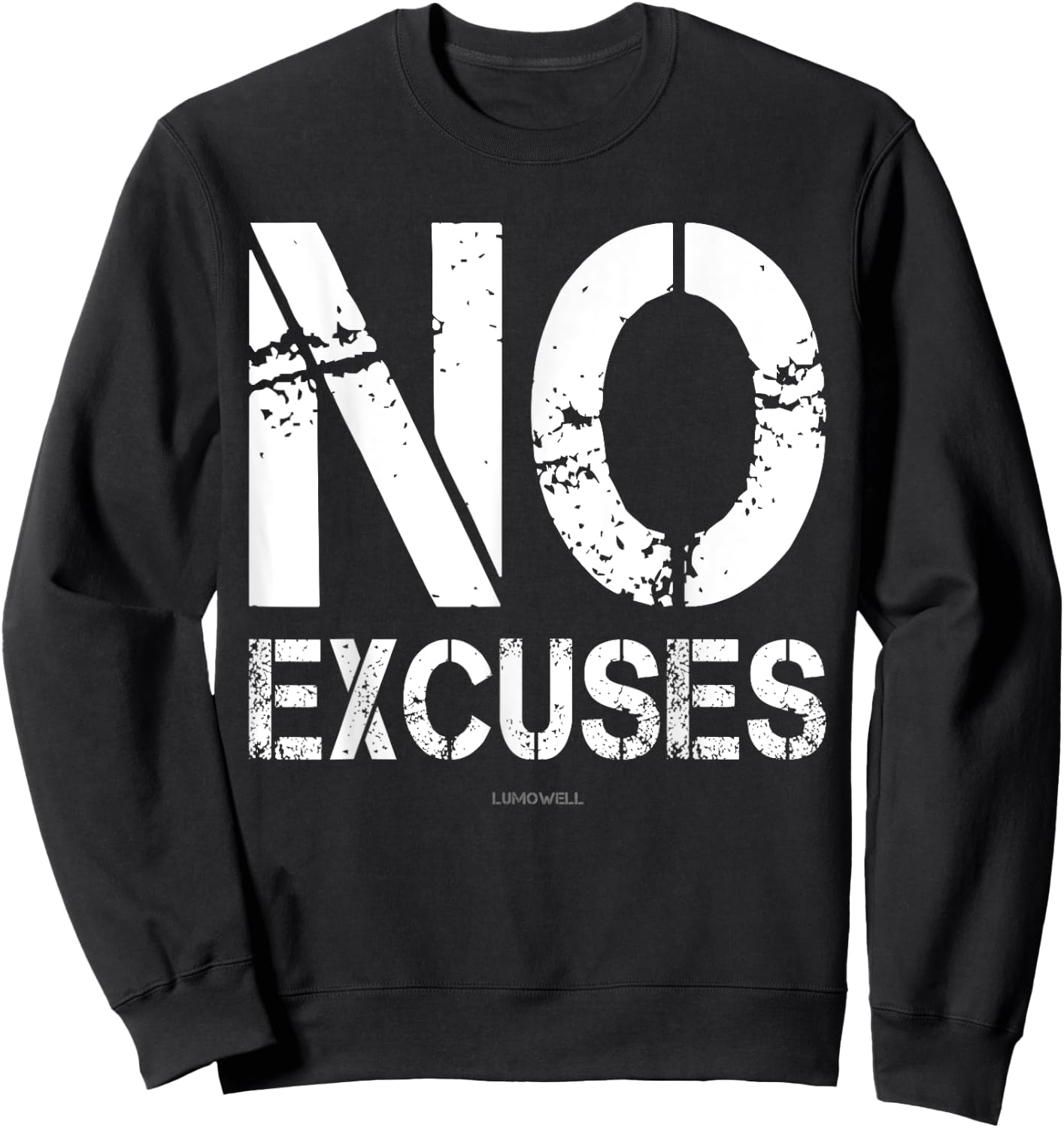 Bodybuilding Motivation Shirts: No Excuses Gym Sweatshirt - Sweatshirt | Black