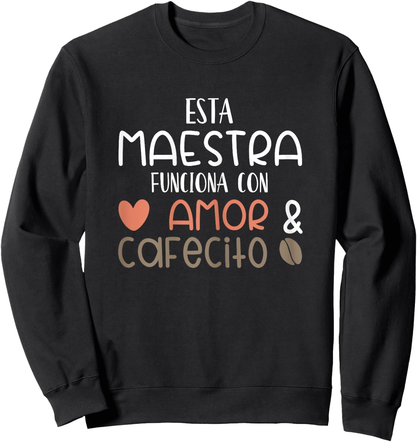 Maestra Espanol Playera Regalo Spanish Teacher Sweatshirt - Sweatshirt | Black
