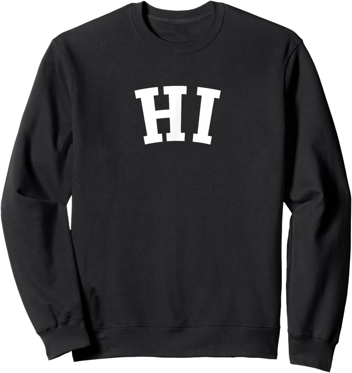 HI The Sweatshirt - Sweatshirt | Black
