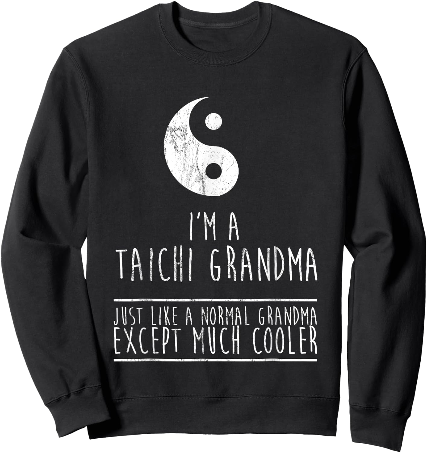 Funny Taichi Grandma Christmas Gift Grandma Sweatshirt - Sweatshirt | Black