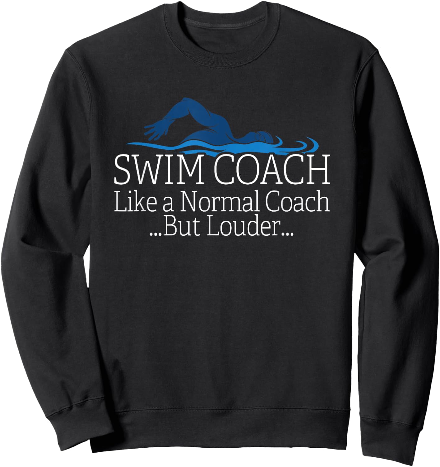 Swim Coach Swimming Teacher Gift Shirt Sweatshirt - Sweatshirt | Black