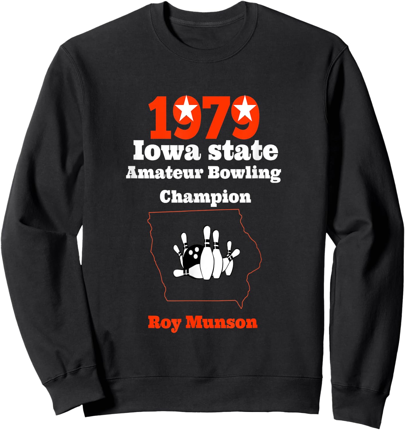 Funny Roy Munson king pin bowling t shirt Sweatshirt - Sweatshirt | Black