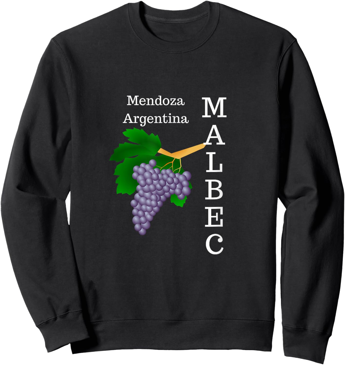 Malbec Wine Lover Mendoza Argentina Sweatshirt - Sweatshirt | Black