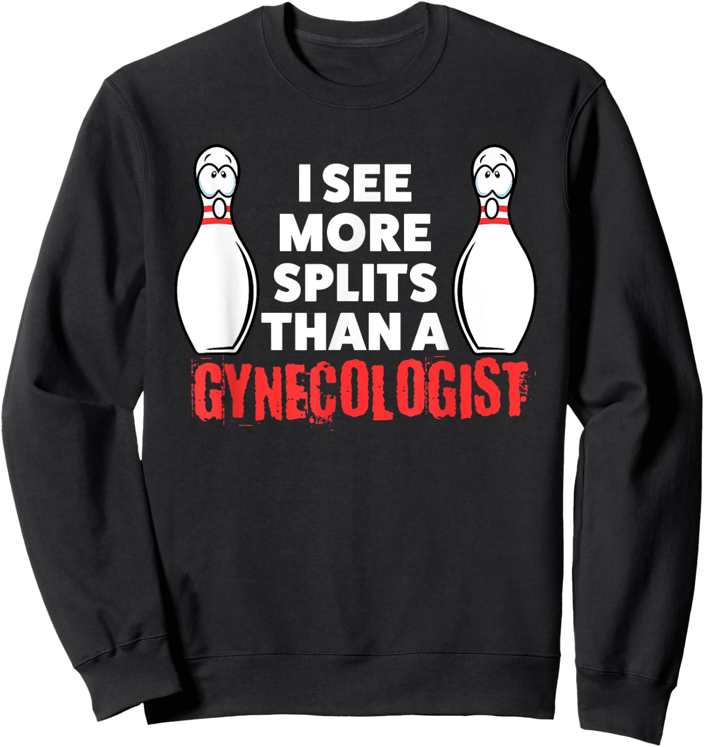 Funny Bowling Shirt Husband Or Adults Sweatshirt - Sweatshirt | Black