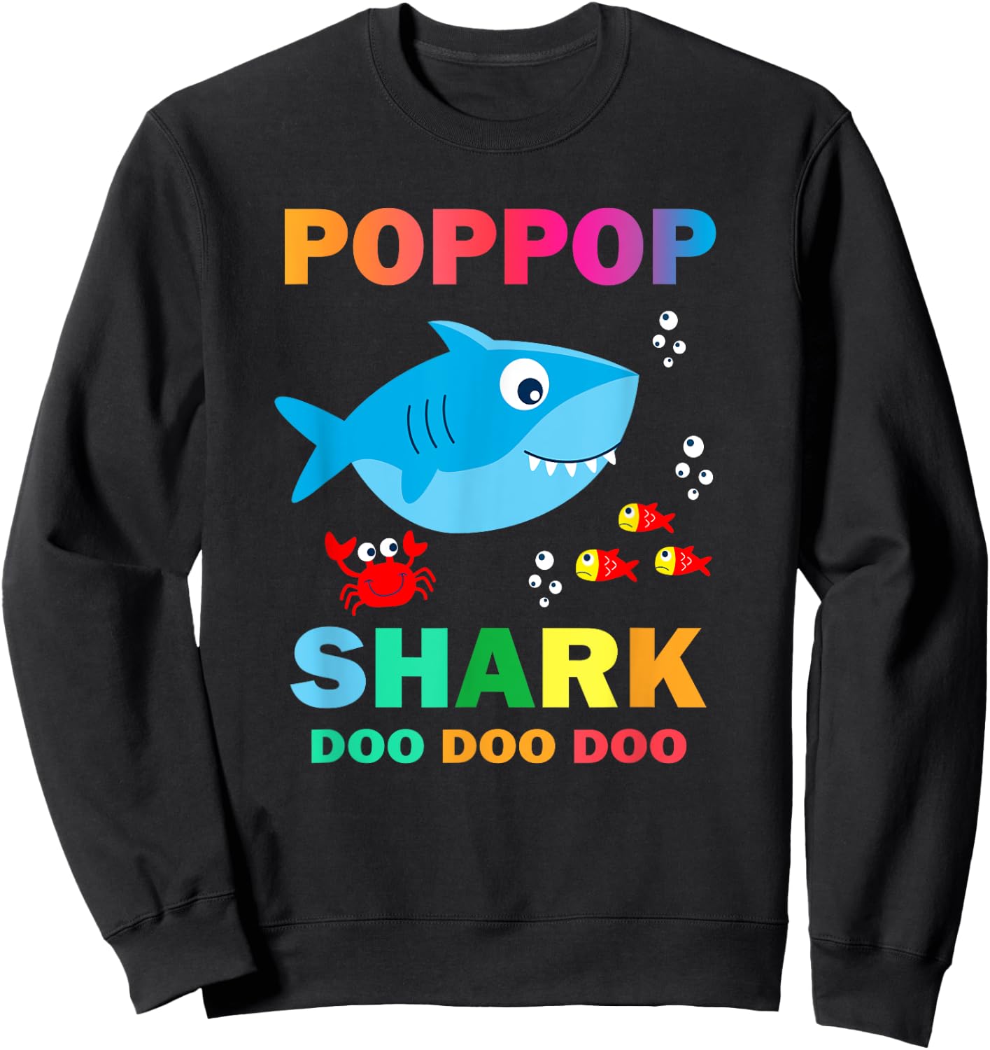 Poppop Shark Shirt, Fathers Day Gift From Wife Son Daughter Sweatshirt - Sweatshirt | Black