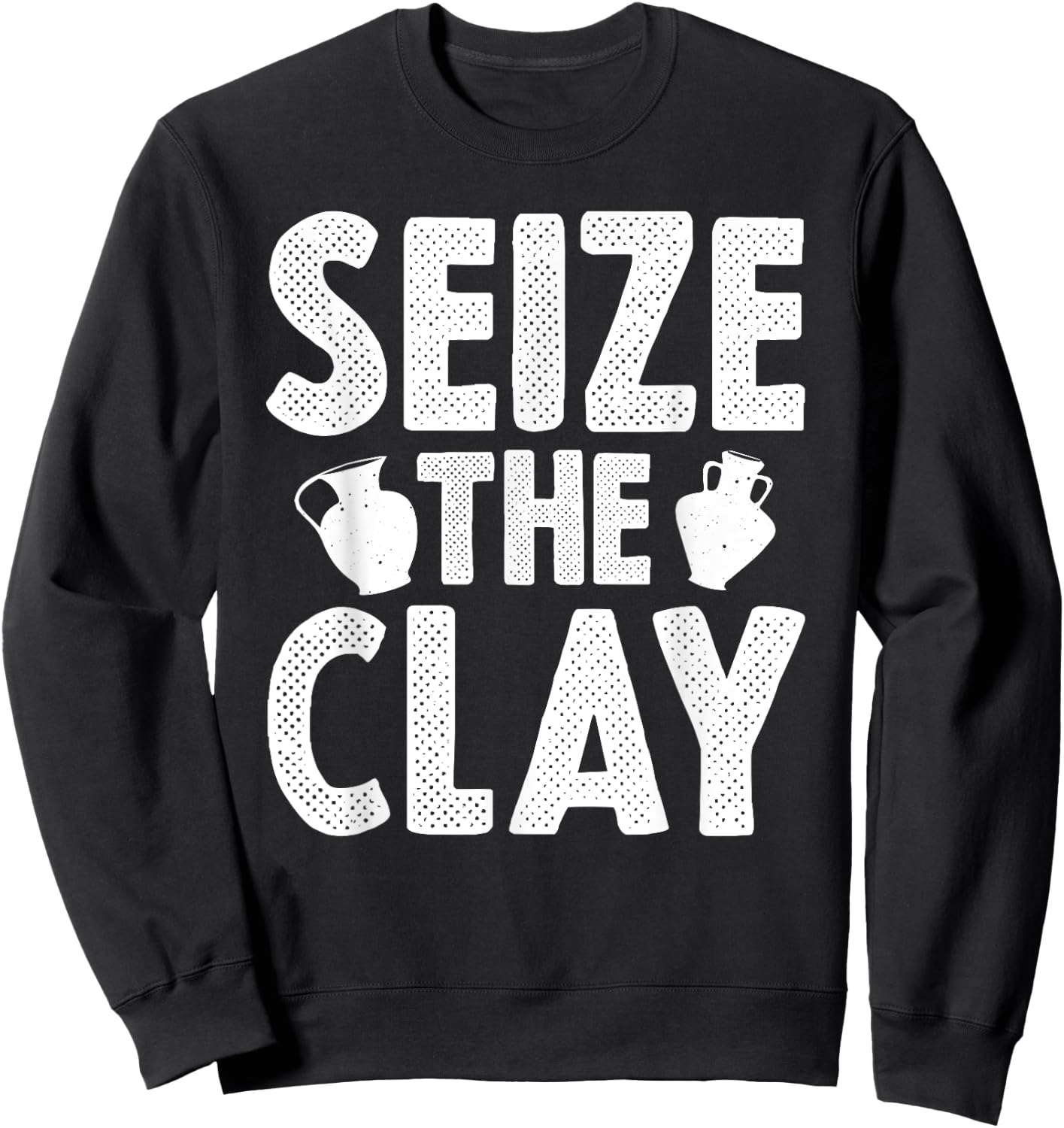 Funny Pottery Art Men Pottery Maker Pottery Artist Sweatshirt - Sweatshirt | Black