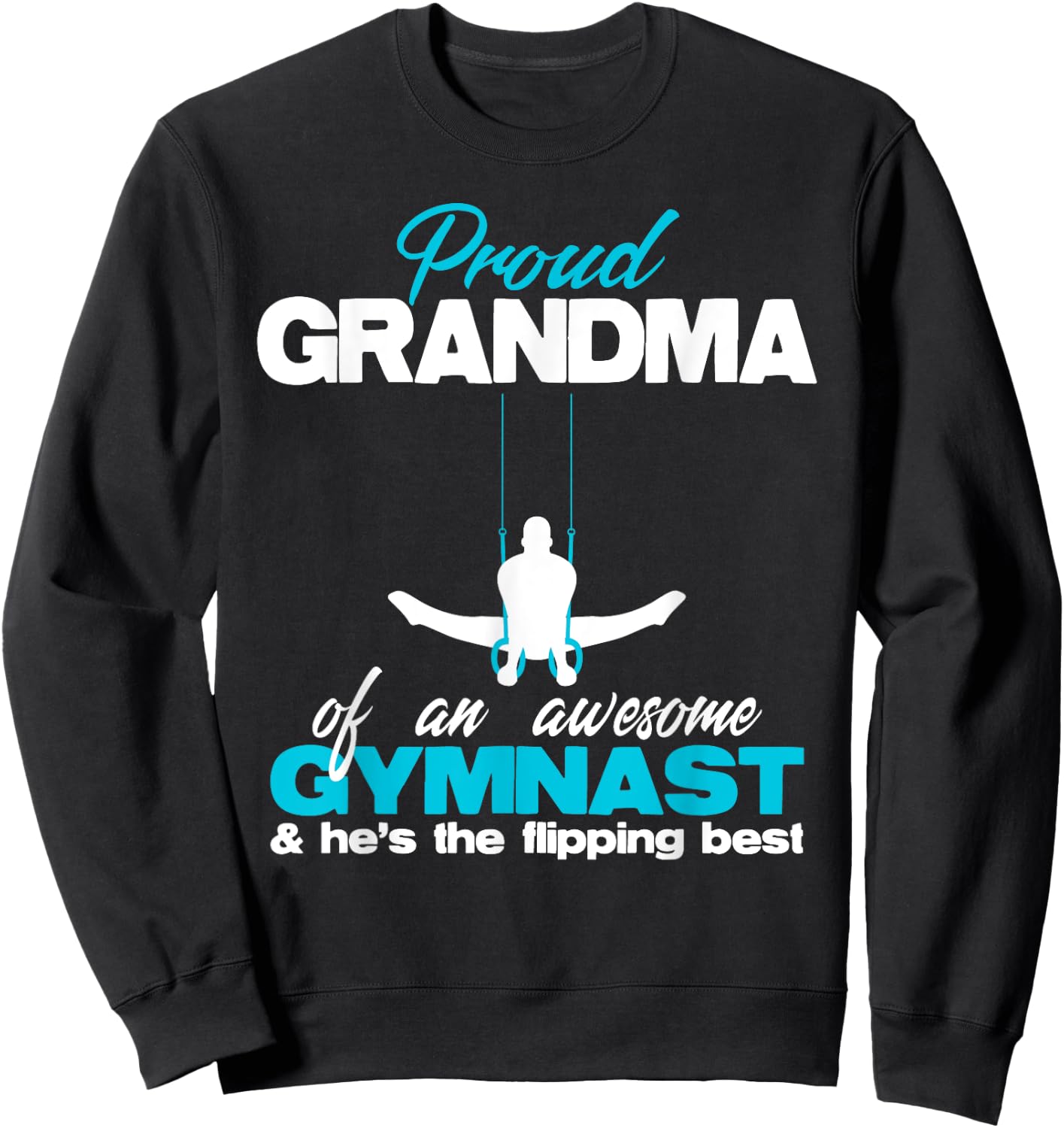 Proud Grandma of an Awesome Boy Gymnast Rings Competition Sweatshirt - Sweatshirt | Black