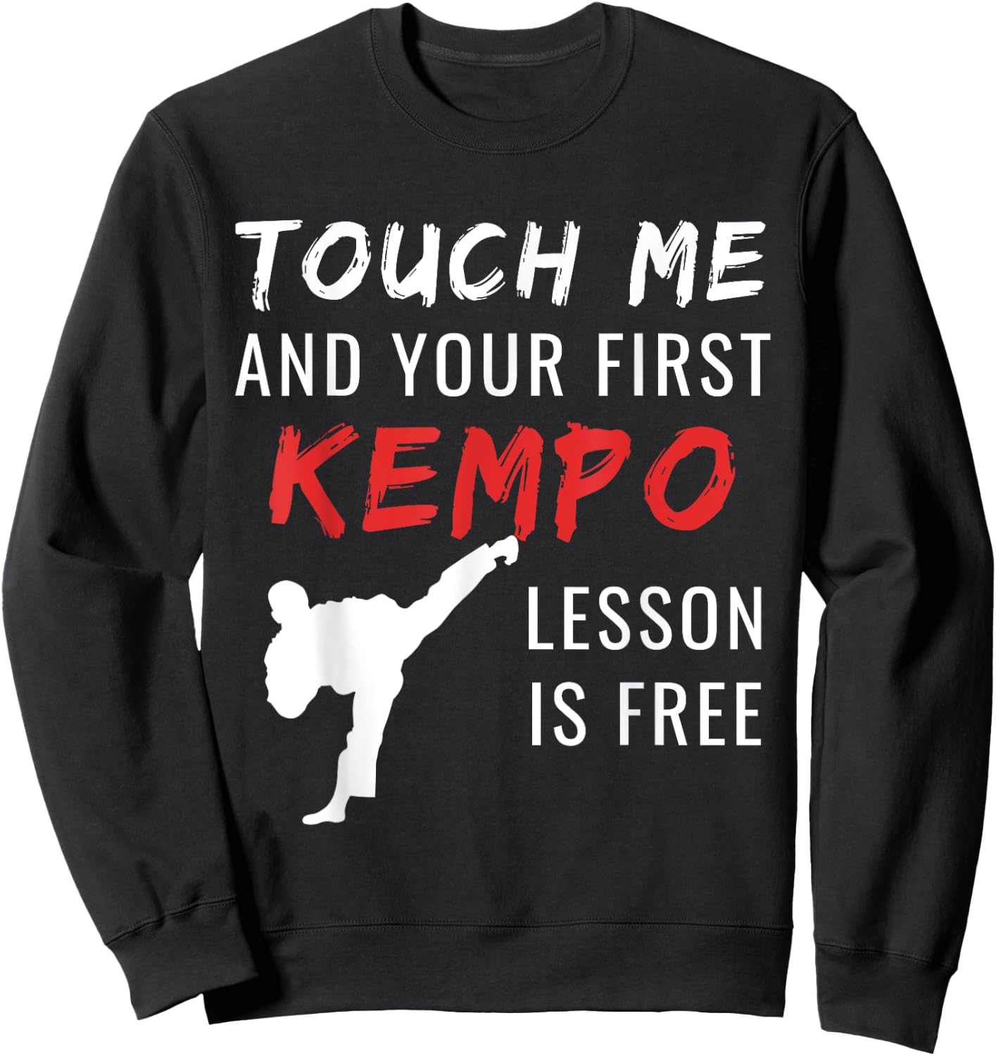 Funny Kempo - Self Defense Instructor Design Sweatshirt - Sweatshirt | Black