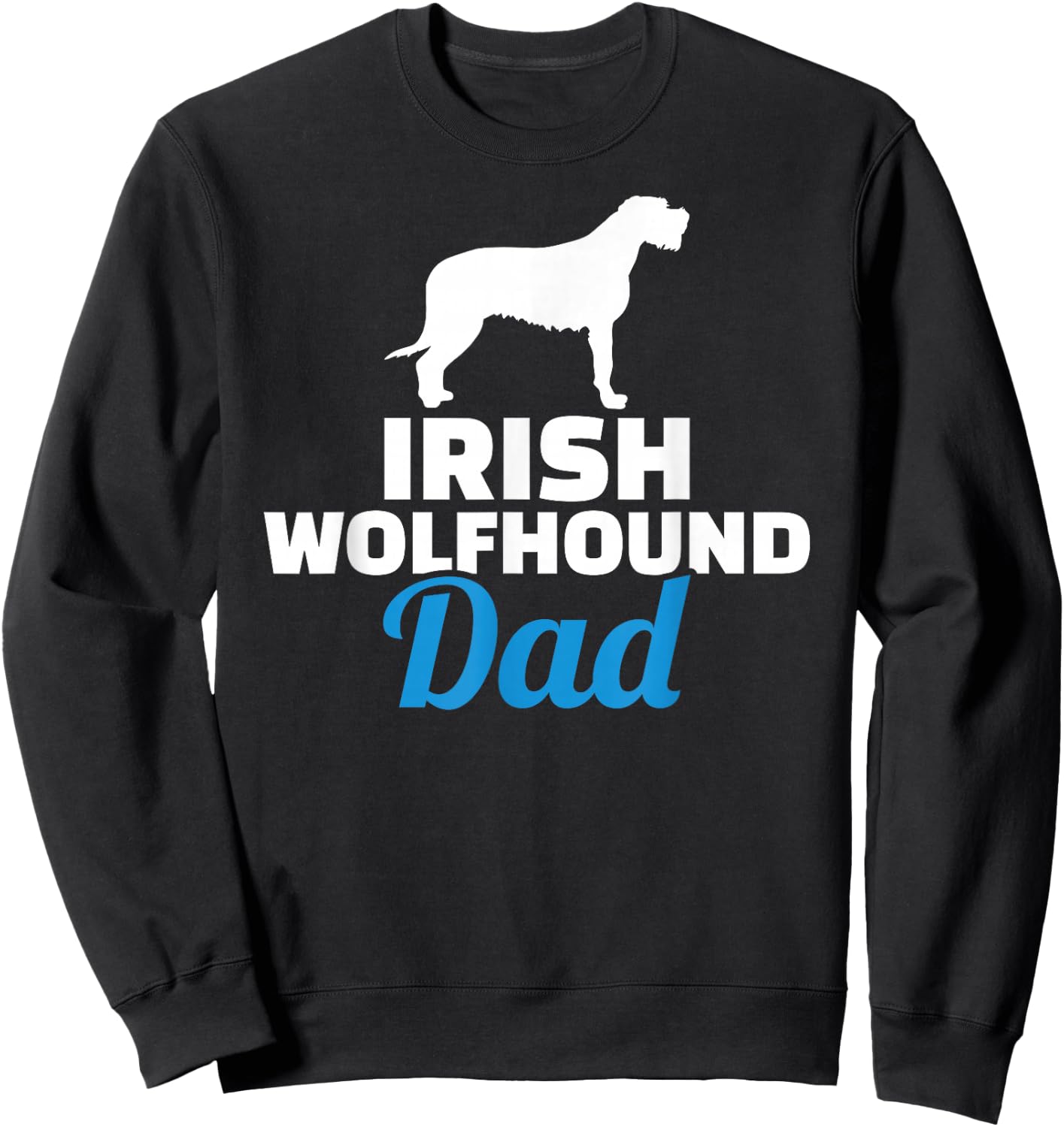 Irish Wolfhound dad Sweatshirt - Sweatshirt | Black