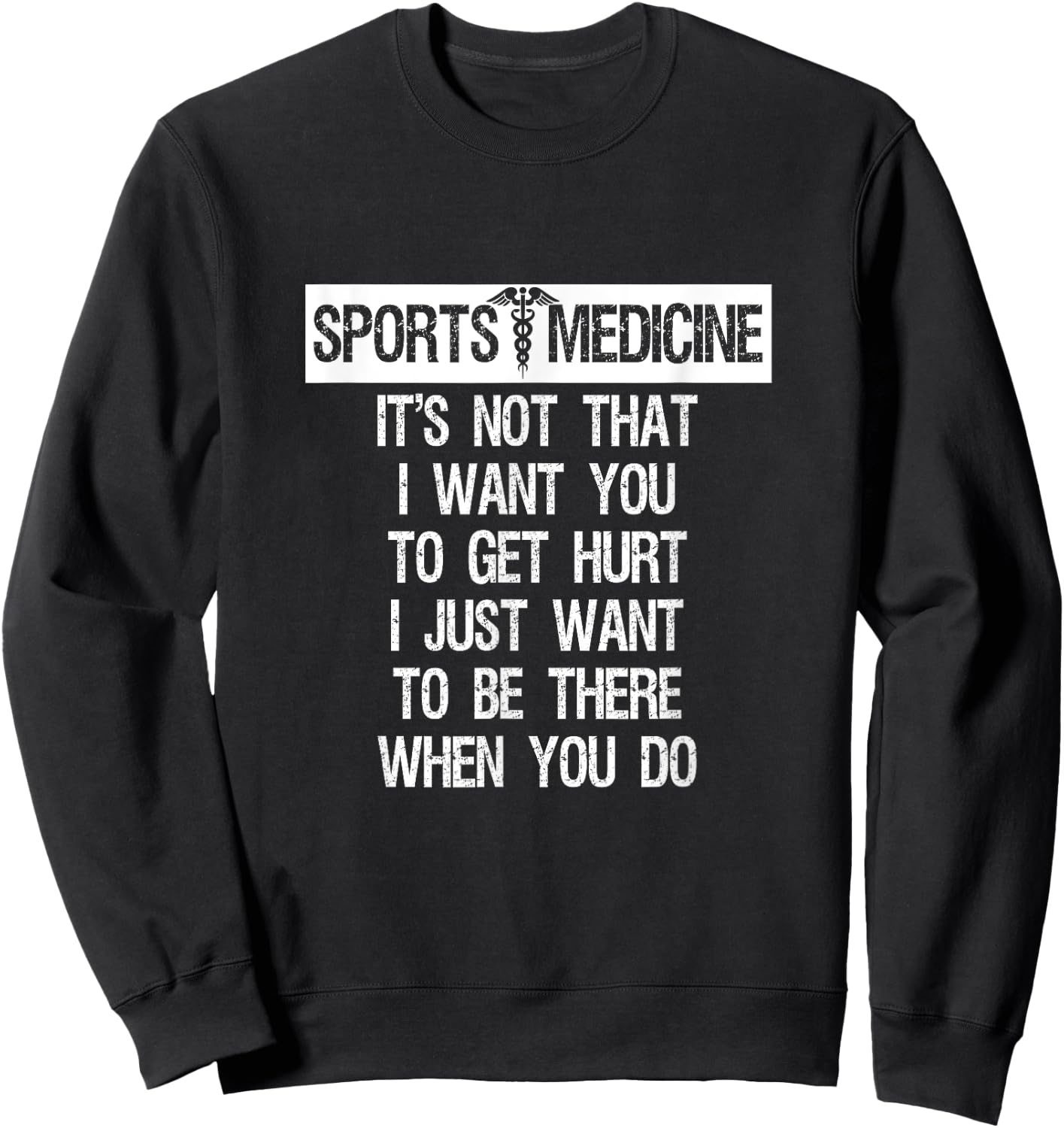 Sports Medicine Graphic Funny Sweatshirt - Sweatshirt | Black