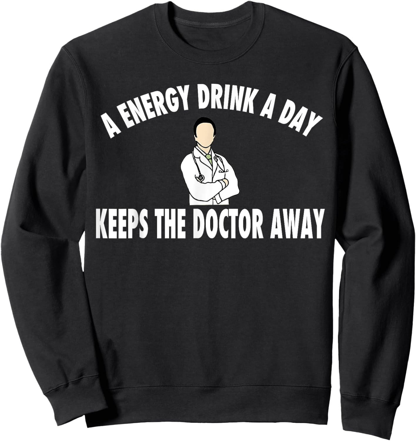 Energy Drink Gift Shirt Sweatshirt - Sweatshirt | Black