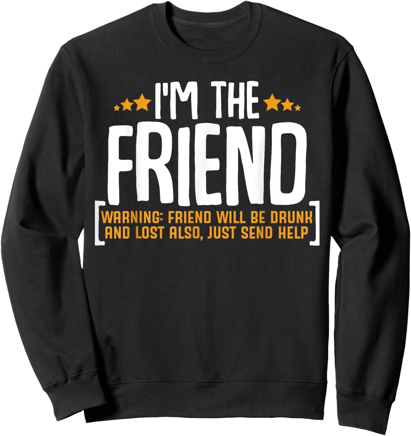 If Lost Or Drunk Please Return To Friend Funny Drinking Sweatshirt - Sweatshirt | Black
