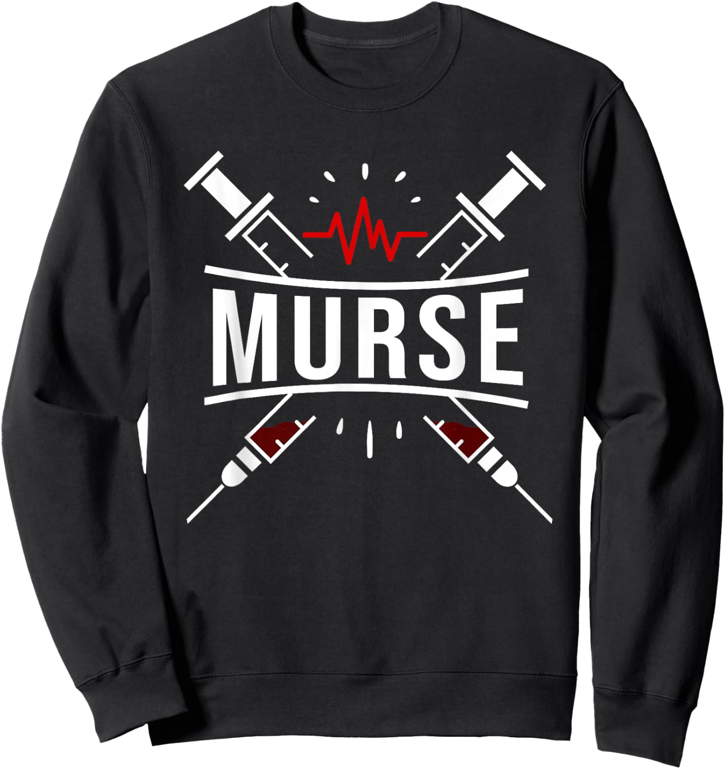 Murse - Murse Life Gift Funny Male Nurse Gifts Sweatshirt - Sweatshirt | Black