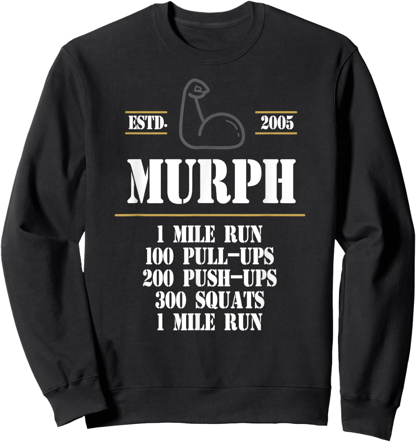 Murph Workout Exercise Challenge Patriotic WOD Gift Sweatshirt - Sweatshirt | Black