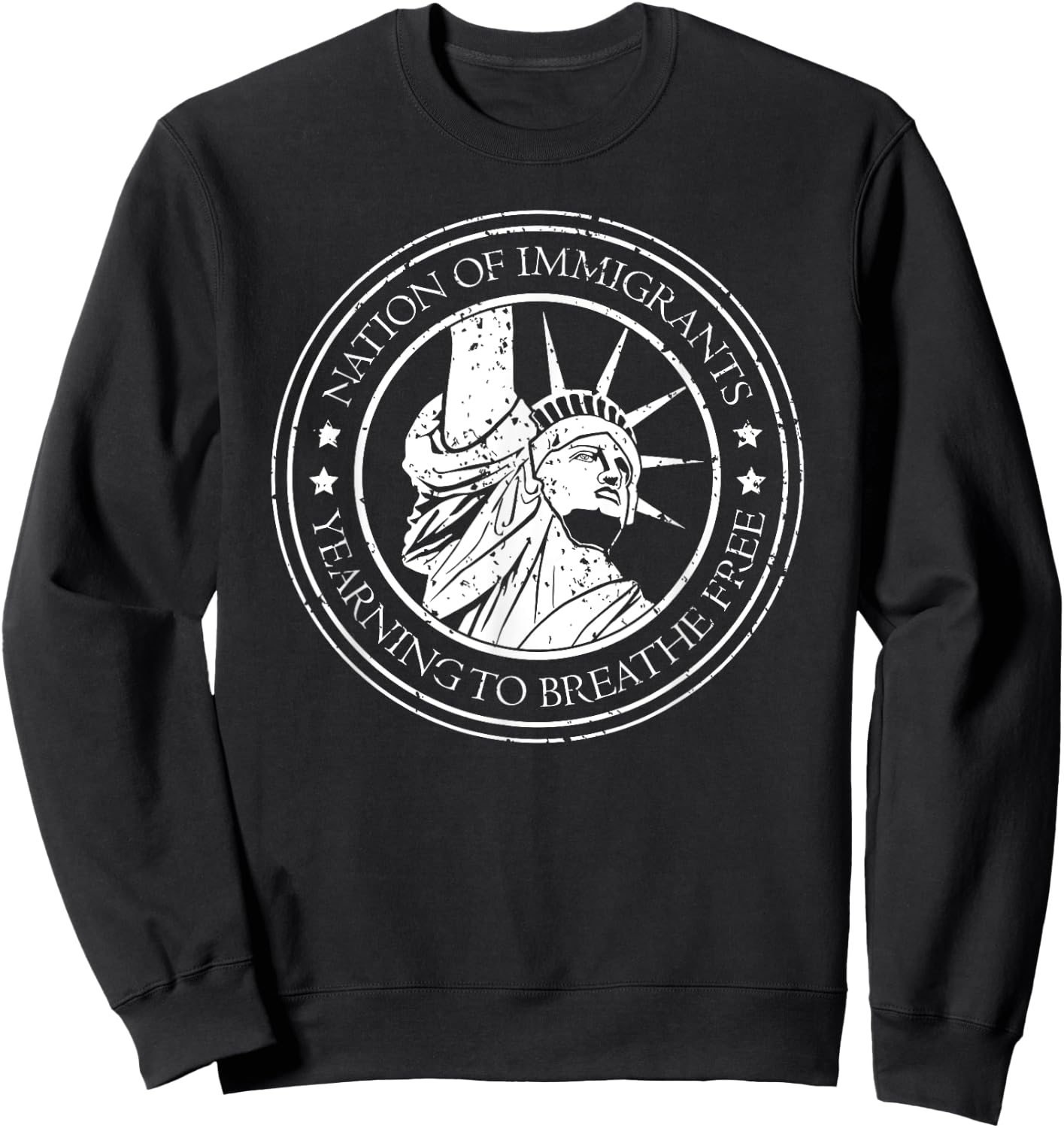 Nation of Immigrants - American Statue of Liberty Sweatshirt - Sweatshirt | Black