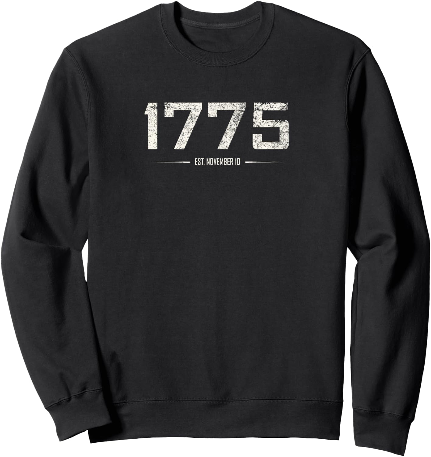 Founded: November 10, 1775 - military birthday vintage white Sweatshirt - Sweatshirt | Black