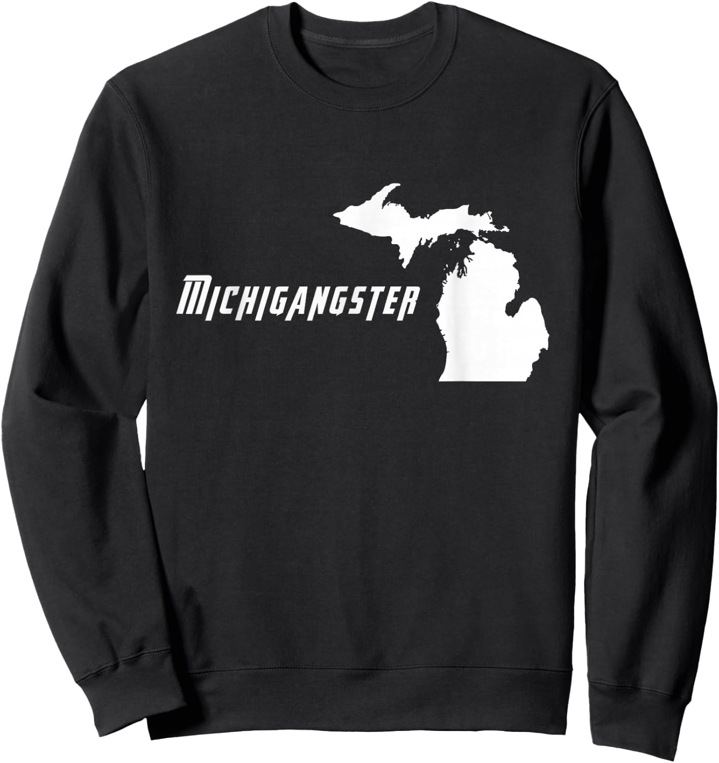 Michigangster - Detroit Michigan, Midwest Mitten Sweatshirt - Sweatshirt | Black