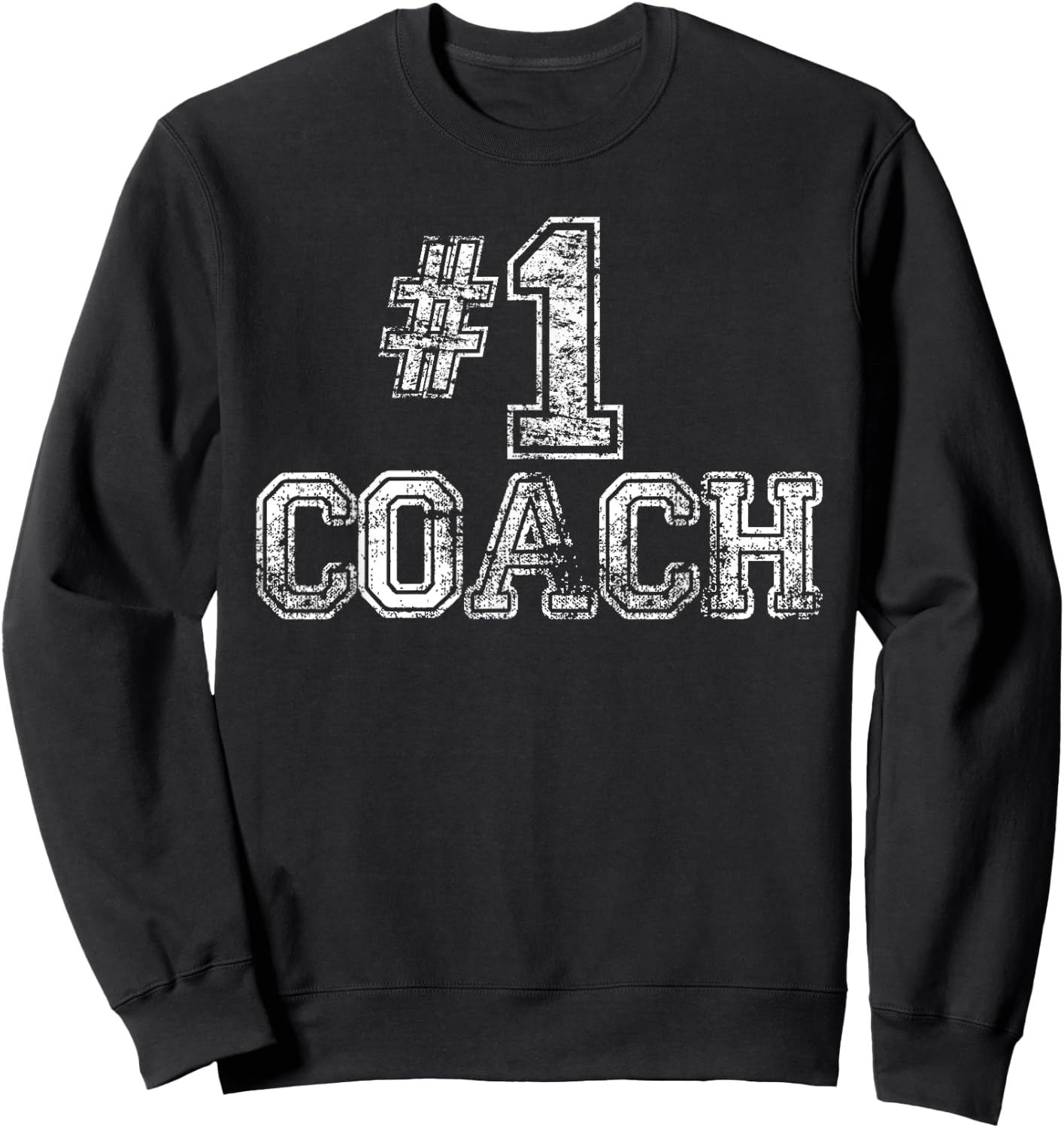 #1 Coach T Shirt - Number One Team Gift Sweatshirt - Sweatshirt | Black