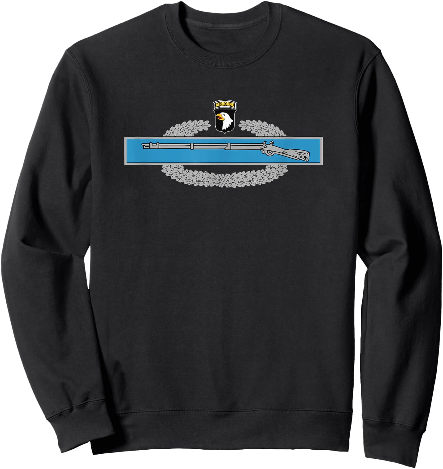 101st Airborne Div Combat Infantryman Badge T Shirt Sweatshirt - Sweatshirt | Black