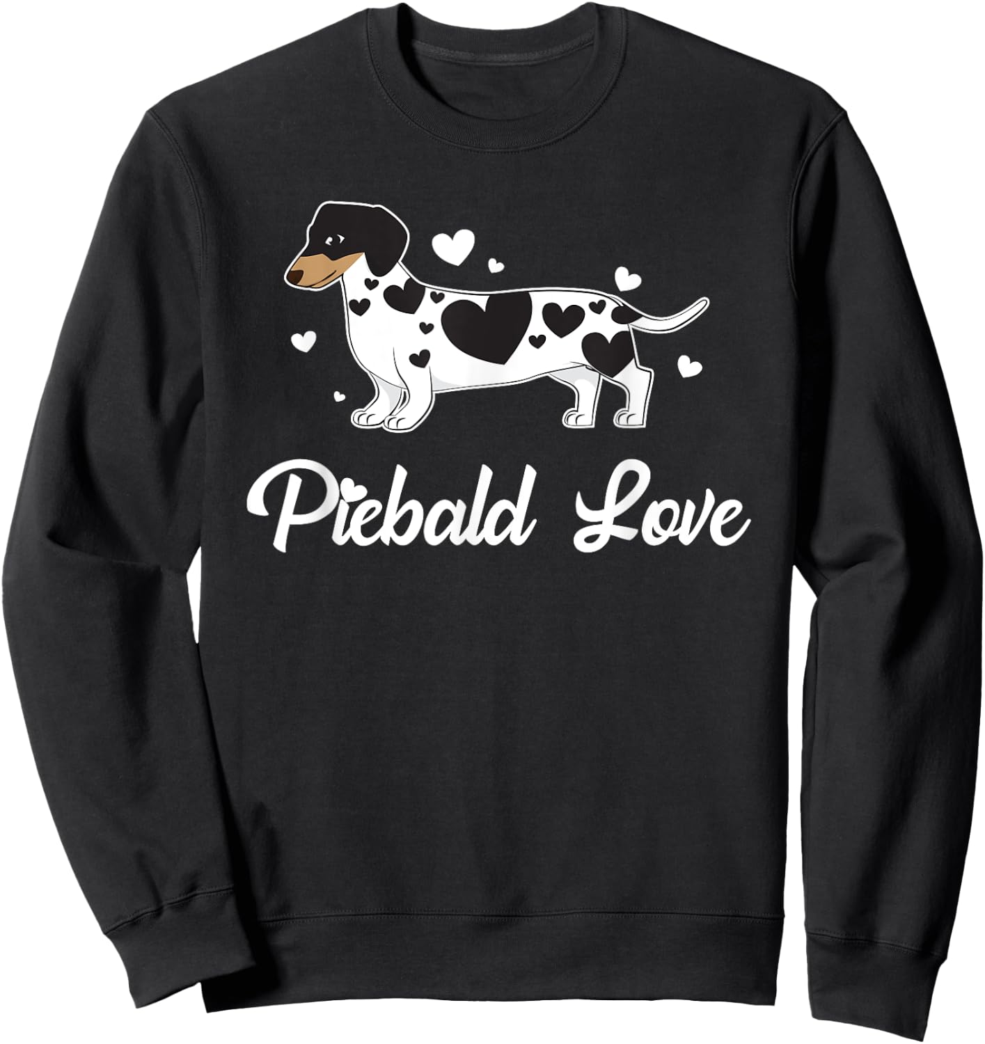 Piebald Shirt Wiener Dog for Puppy Lovers Men Women Girls Kids Sweatshirt - Sweatshirt | Black