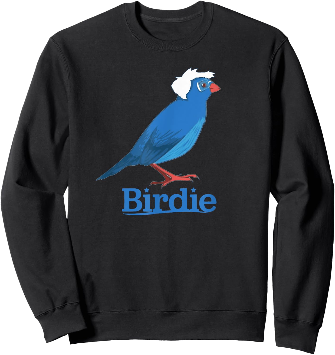 Bernie Sanders Bird Shirt| Cute Birdie Sanders For President Sweatshirt - Sweatshirt | Black