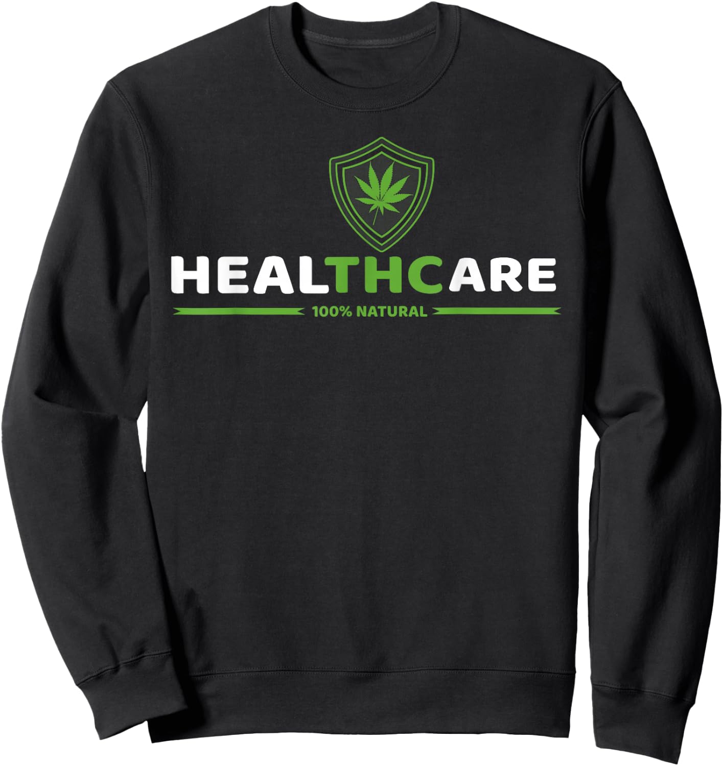THC Healthcare Cannabis Medical Marijuana Sweatshirt - Sweatshirt | Black