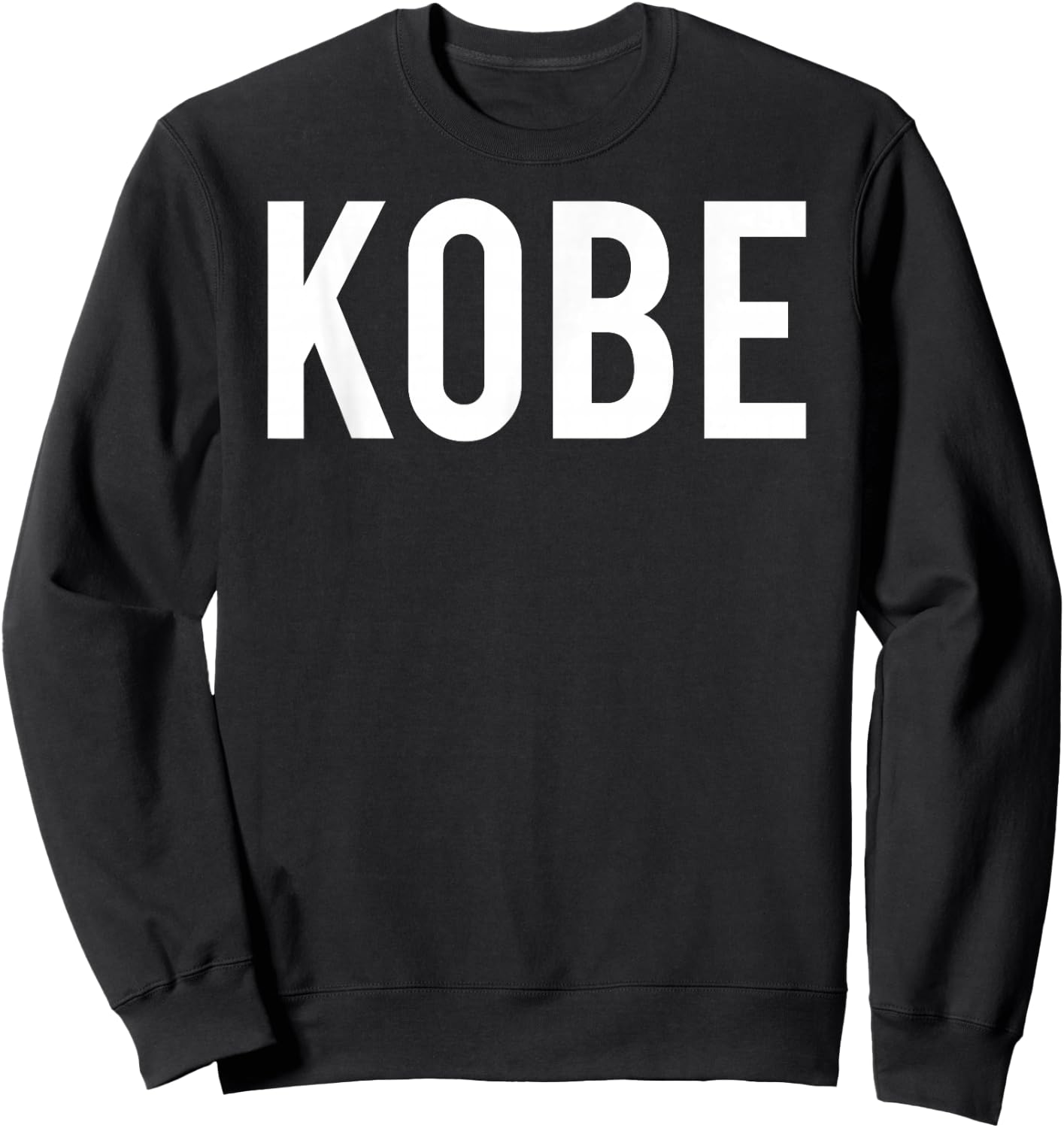 Kobe T Shirt - Cool new funny name fan cheap gift Sweatshirt - Sweatshirt | Black