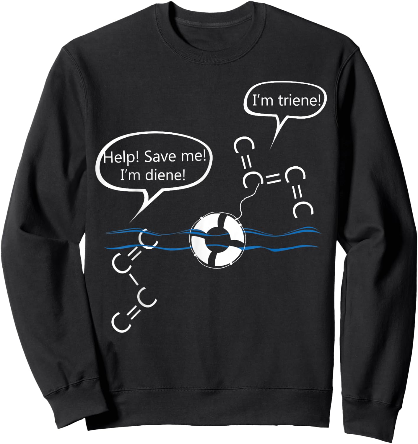 Funny Organic Chemistry Shirt-Diene and Triene Men Sweatshirt - Sweatshirt | Black