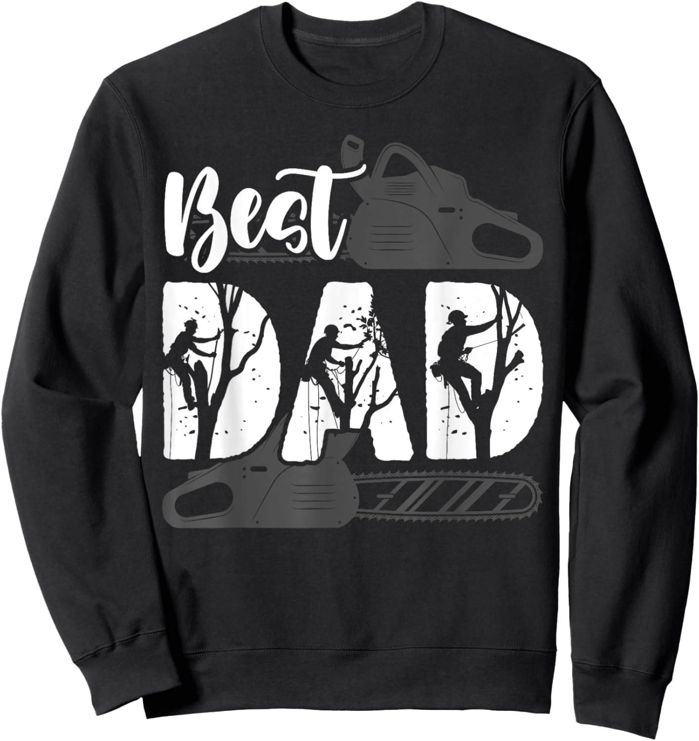 Best Tree Climber Dad Arborist Sweatshirt - Sweatshirt | Black