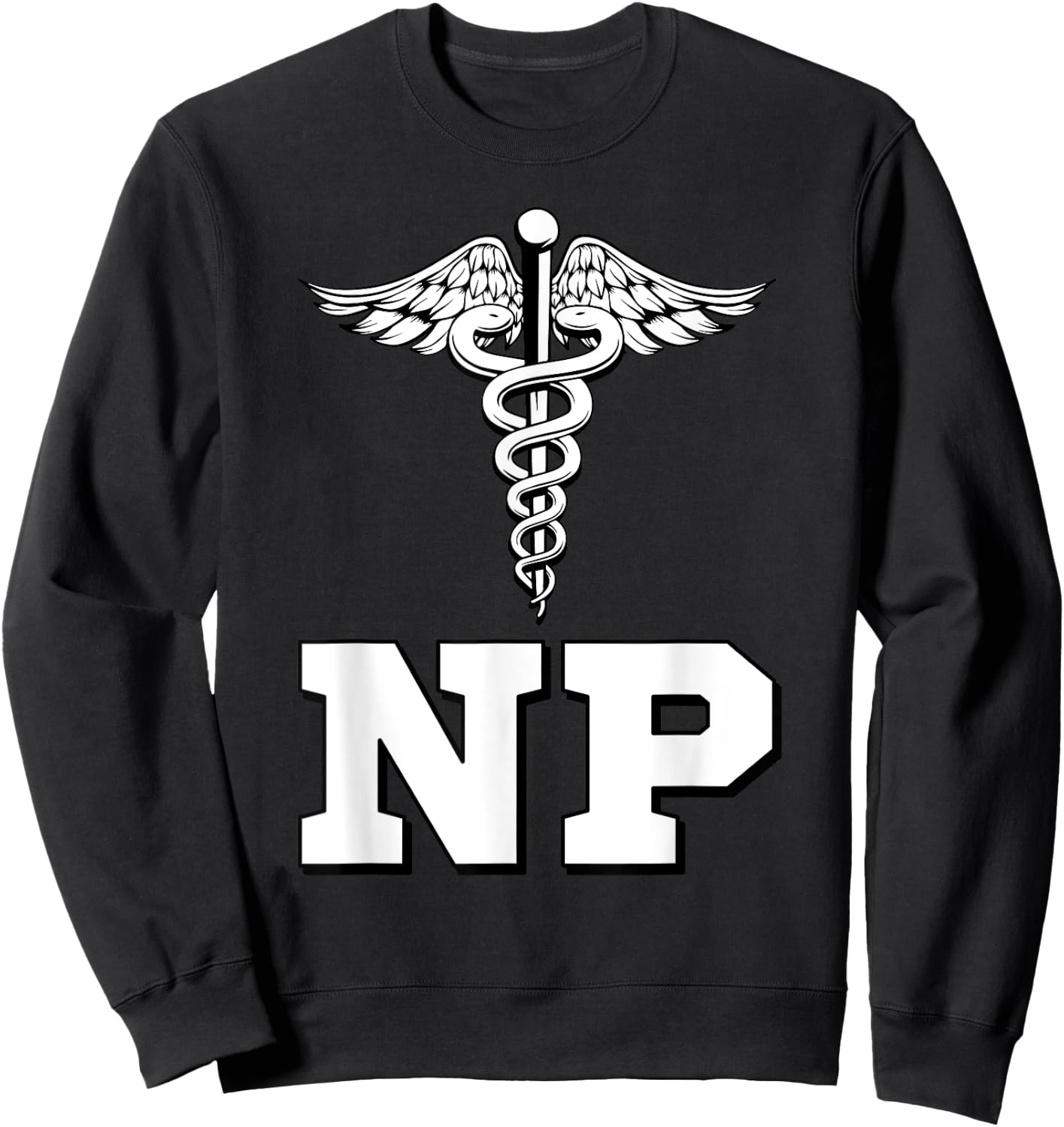 Caduceus NP Nurse Practitioner Inspired Gift Sweatshirt - Sweatshirt | Black