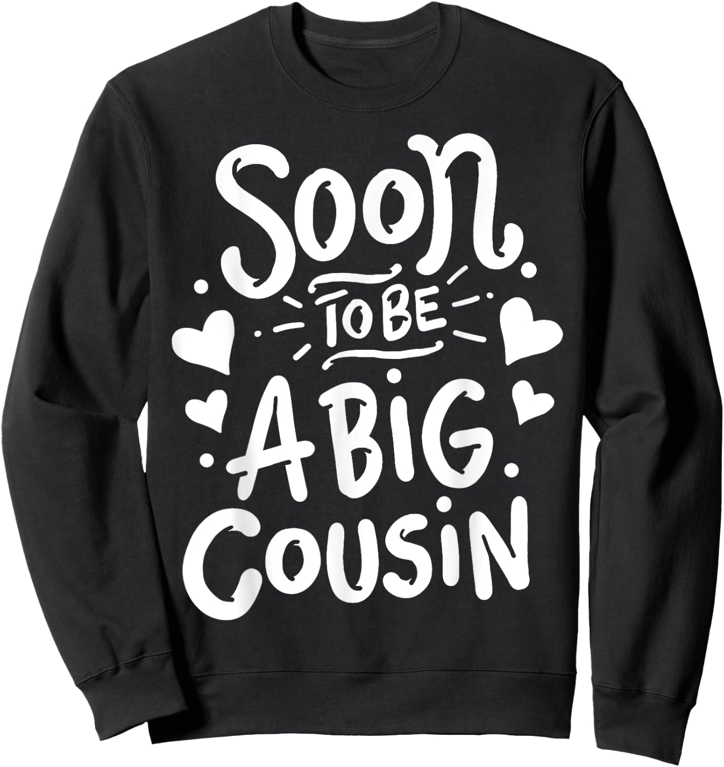 Big Cousin Pregnancy Announcement Family Sweatshirt - Sweatshirt | Black