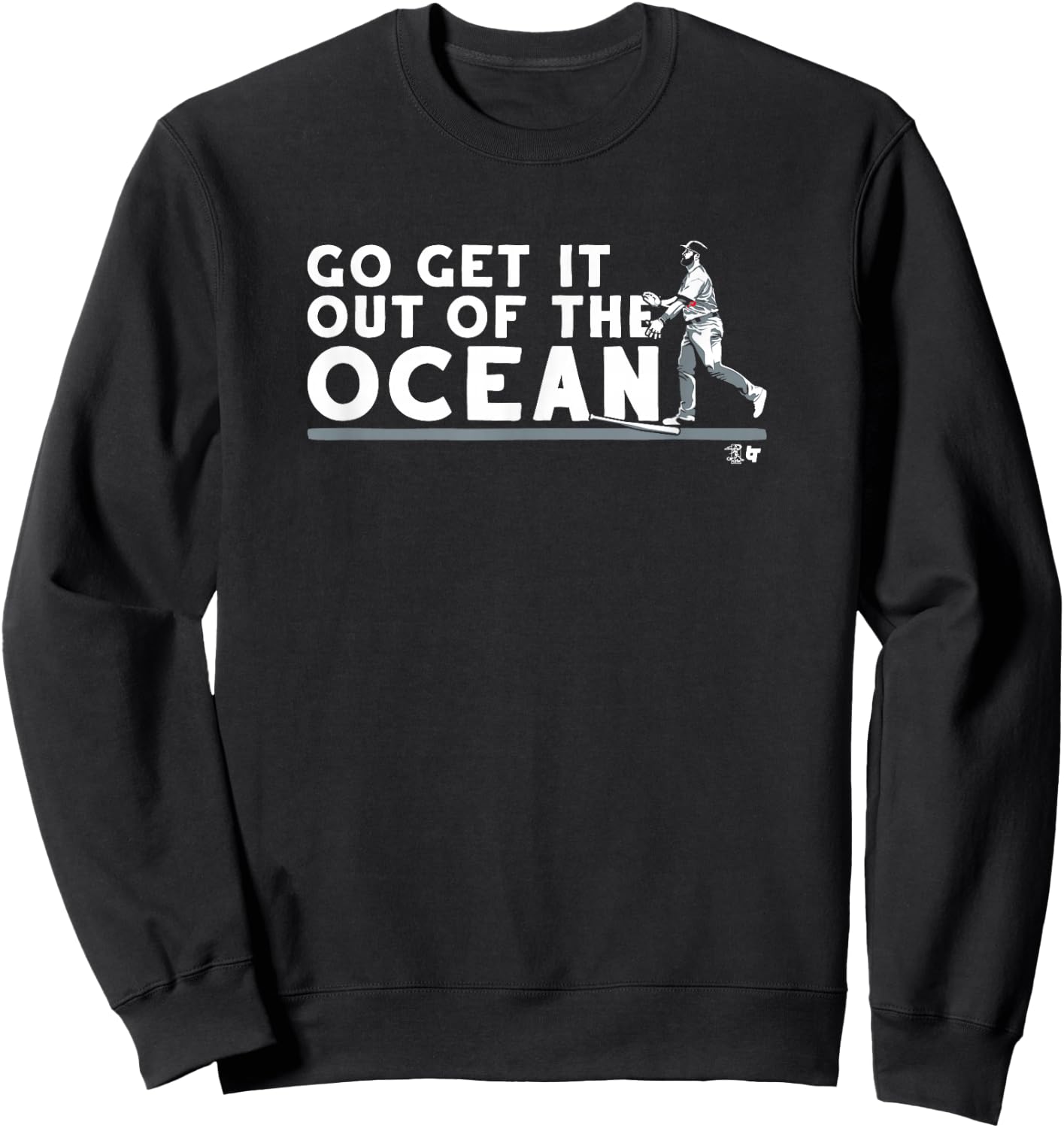 Max Muncy - Go Get It Out Of The Ocean -Los Angeles Baseball Sweatshirt - Sweatshirt | Black