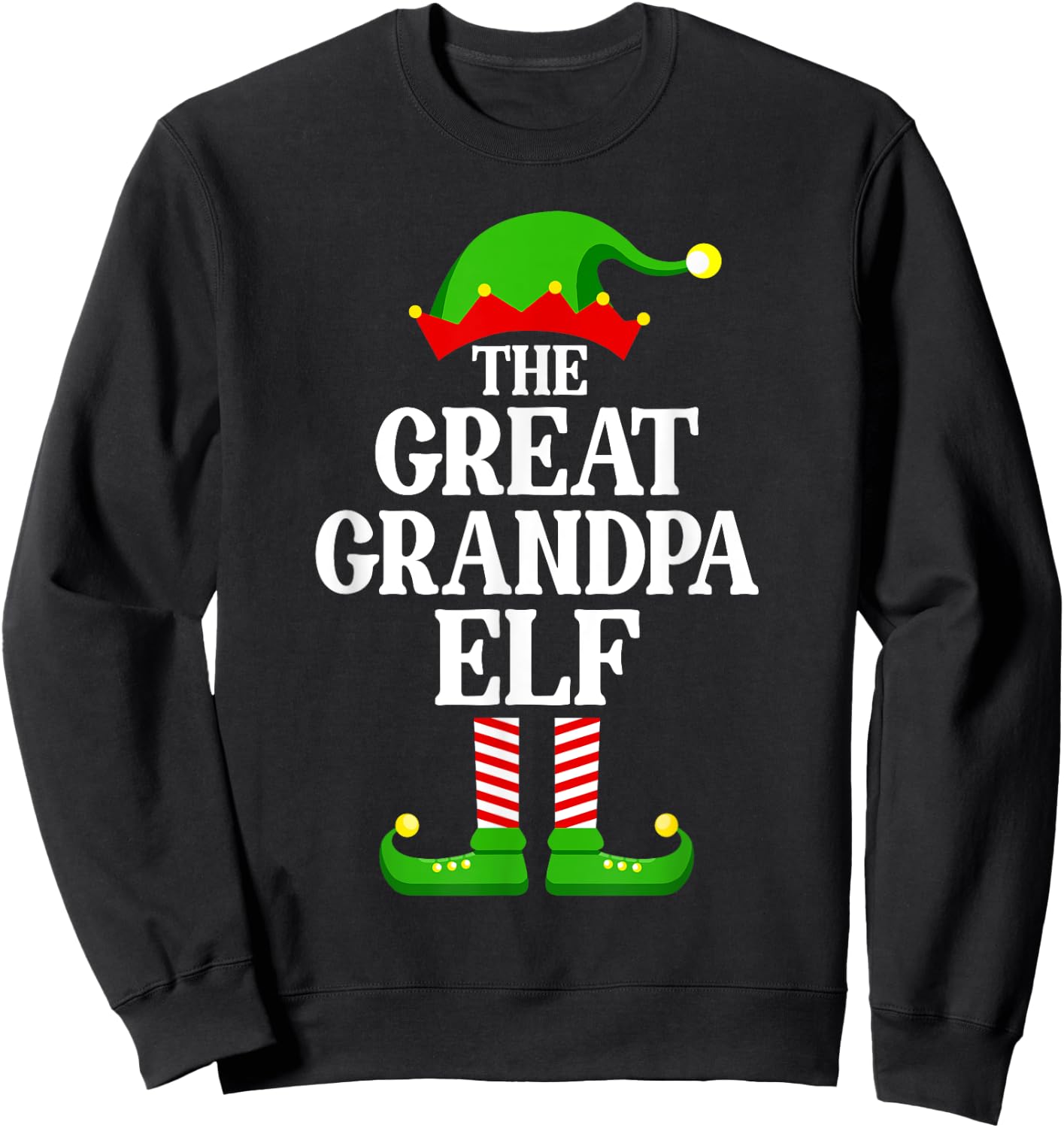 Great Grandpa Elf Family Matching Group Funny Christmas Sweatshirt - Sweatshirt | Black